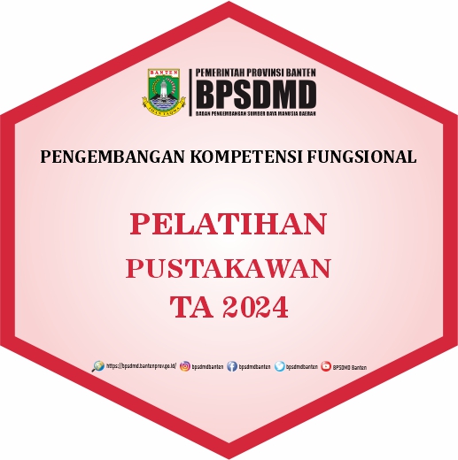 PELATIHAN PUSTAKAWAN ANGKATAN I TA 2024